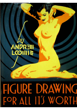 Figure Drawing for all its worth