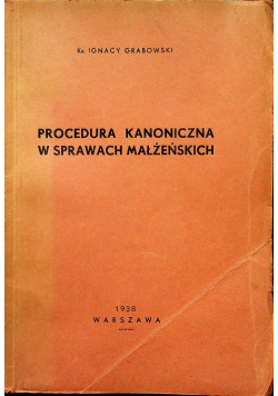Procedura kanoniczna w sprawach małżeńskich z 1938r