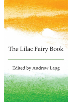 The Lilac Fairy Book