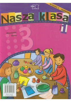 Nasza klasa 3 Wycinanki część 1 Edukacja wczesnoszkolna