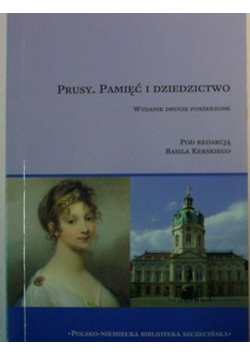 Prusy Pamięć i dziedzictwo