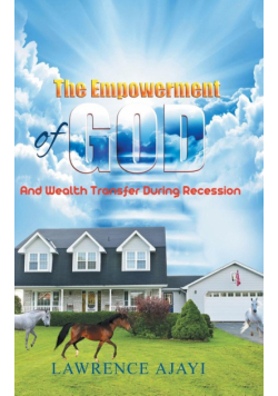 The Empowerment of God and Wealth Transfer During Recession