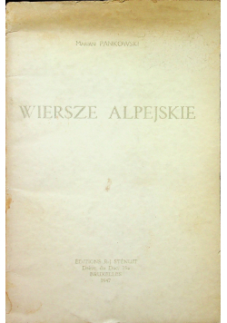 Wiersze alpejskie 1947 r
