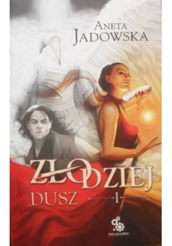 Złodziej dusz Tom I