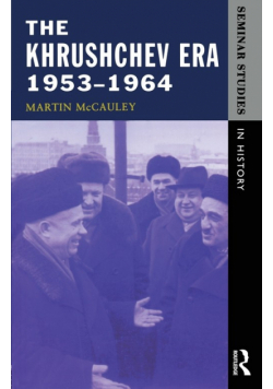The Khrushchev Era 1953-1964