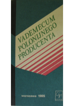 Vademecum polonijnego producenta