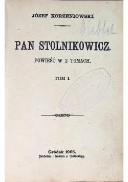 Pan Stolnikowicz  Tom 1 1905 r.