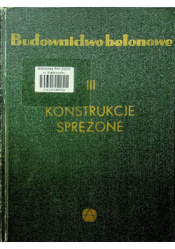 Budownictwo betonowe III Konstrukcje Sprężone