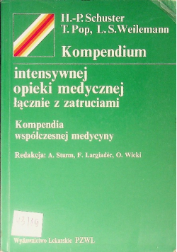 Kompendium Intensywnej opieki medycznej łącznie z zatruciem