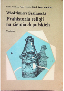 Prahistoria religii na ziemiach polskich