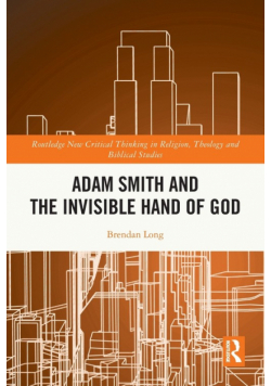 Adam Smith and the Invisible Hand of God