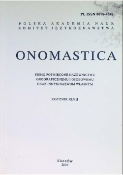 Onomastica Rocznik XXVII / 02 Pismo poświęcone nazwenictwu geograficznemu i osobowemu
