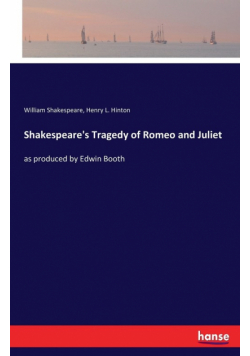 Shakespeare's Tragedy of Romeo and Juliet
