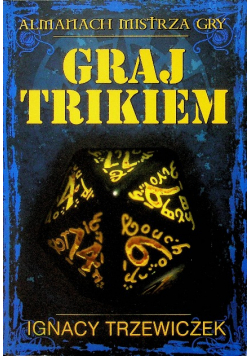 Graj trikiem podręcznik do gry fabularnej