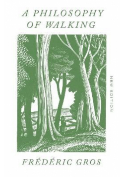 A philosophy of walking wer. angielska