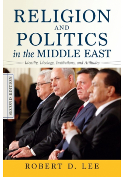 Religion and Politics in the Middle East