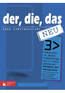 Der die das neu 3 Poradnik dla nauczyciela