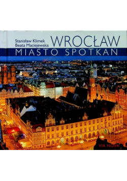 Wrocław miasto spotkań