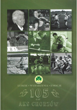 105 lat AKS Chorzów