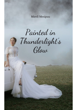 Painted in Thunderlight's Glow