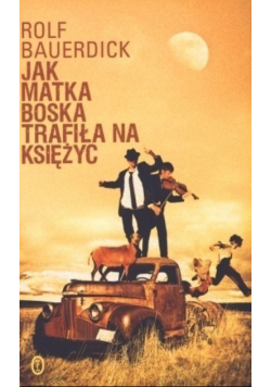 Jak Matka Boska trafiła na księżyc