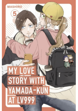 My Love Story with Yamada-kun at Lv999. Mashiro. Vol. 5 wer. angielska