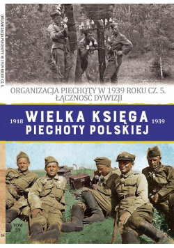 Wielka Księga Piechoty Polskiej 59 Organizacja