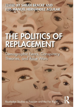 The Politics of Replacement