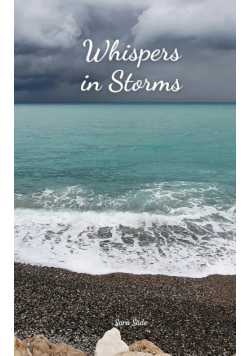 Whispers in Storms
