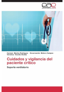 Cuidados y Vigilancia del Paciente Critico
