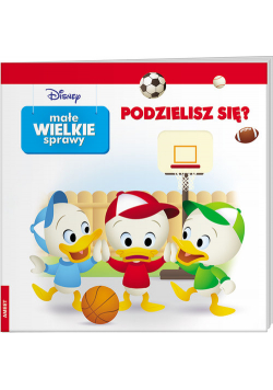 Disney Małe wielkie sprawy Podzielisz się?