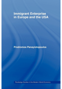 Immigrant Enterprise in Europe and the USA