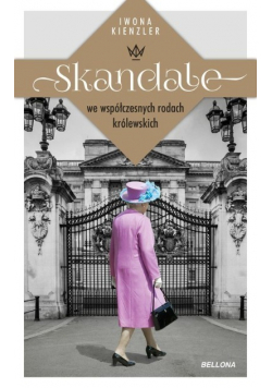 Skandale we współczesnych rodach królewskich