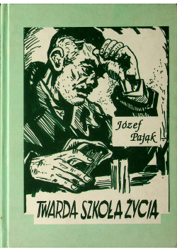 Twarda szkoła życia