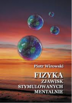 Fizyka zjawisk stymulowanych mentalnie