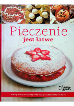Pieczenie jest łatwe