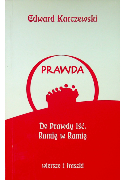 Do prawdy iść Ramię w ramię