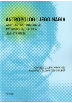 Antropolog i jego magia