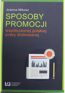 Sposoby promocji współczesnej polskiej prasy drukowanej