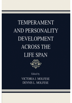 Temperament and Personality Development Across the Life Span