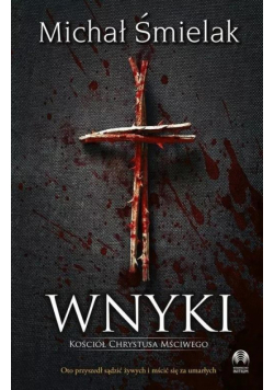 Wnyki. Kościół Chrystusa Mściwego
