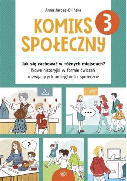 Komiks społeczny 3 Jak się zachować w różnych miesiącach ?