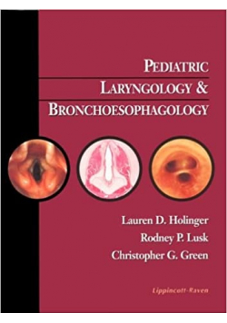 Pediatric Laryngology and Bronchoesophagologu