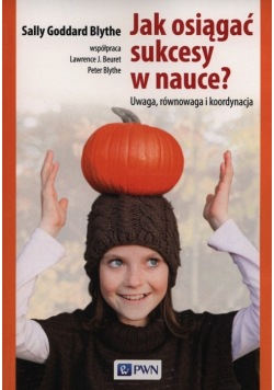 Jak osiągać sukcesy w nauce
