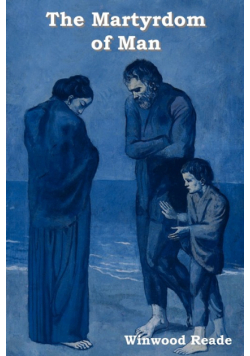 The Martyrdom of Man