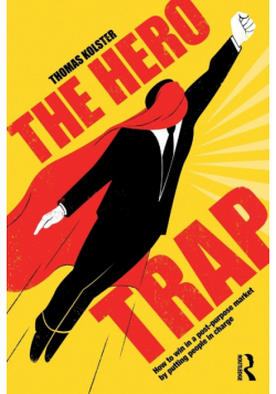The Hero Trap