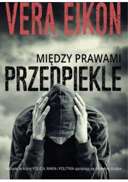 Między prawami Przedpiekle