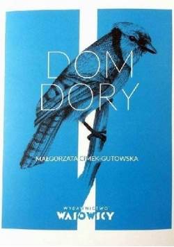 Dom Dobry + autograf M Cimek-Gutowskiej