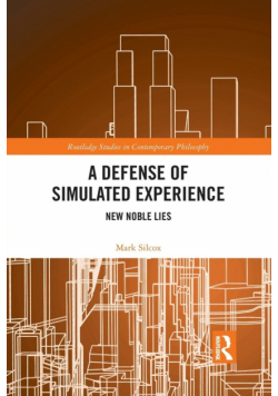 A Defense of Simulated Experience