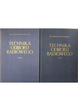 Technika odbioru radiowego Tom I i II